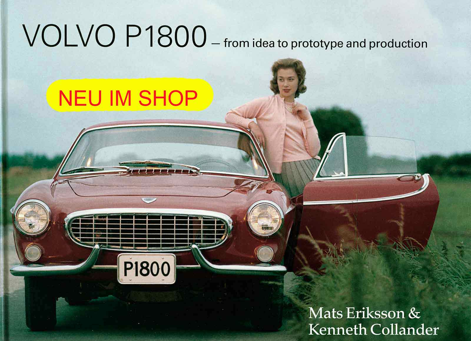 Volvo P1800 - from idea to prototype and production